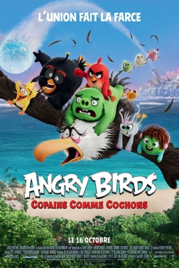 Angry Birds : Copains comme cochons 2019