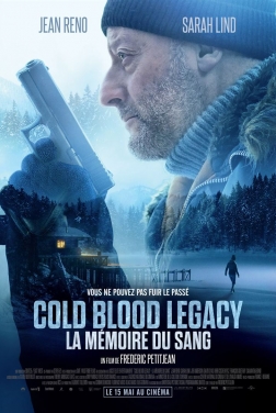 Cold Blood Legacy - La mémoire du sang 2019