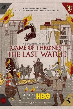 Game of Thrones: The Last Watch 2019 streaming film