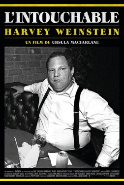L'Intouchable, Harvey Weinstein 2019 streaming film