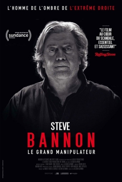 Steve Bannon - Le Grand Manipulateur 2019 streaming film