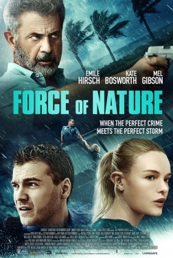 Force Of Nature 2020 streaming film