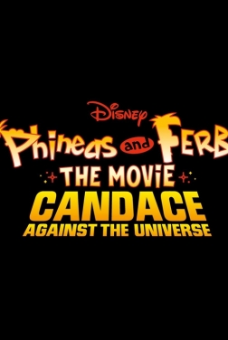 Phineas et Ferb, le film 2020 streaming film