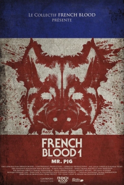 French Blood 1 - Mr. Pig 2020