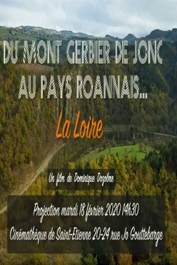Du Mont Gerbier de Jonc au Pays Roannais... La Loire 2020 streaming film