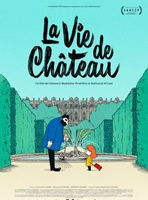 La Vie de Château 2021 streaming film