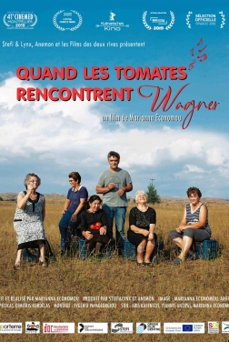 Quand les tomates rencontrent Wagner 2021 streaming film