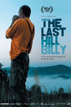 The Last Hillbilly 2021 streaming film
