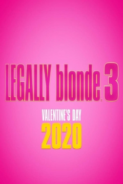 Legally Blonde 3 2022
