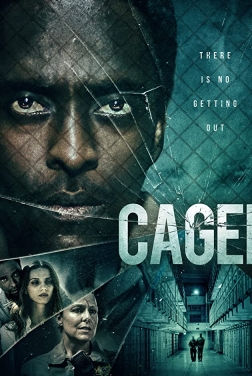 Caged 2021 streaming film