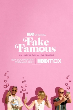 Fake Famous 2021 streaming film