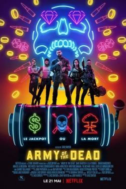 Army Of The Dead 2021 streaming film