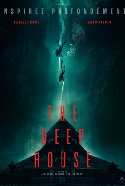 The Deep House 2021 streaming film