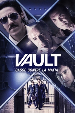Vault - Casse contre la mafia 2021