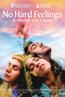 No hard feelings - Le Monde est à nous 2022 streaming film