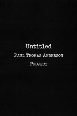 Untitled Paul Thomas Anderson Project 2022 streaming film