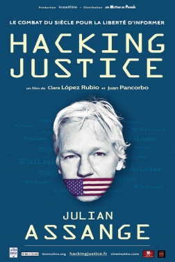 Hacking Justice - Julian Assange streaming film