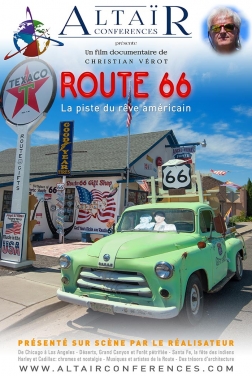 ALTAÏR Conférence - Route 66, Sur la piste du rêve américain 2022 streaming film