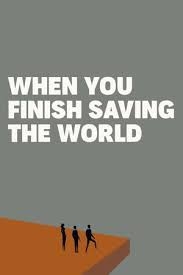 When You Finish Saving the World 2022 streaming film