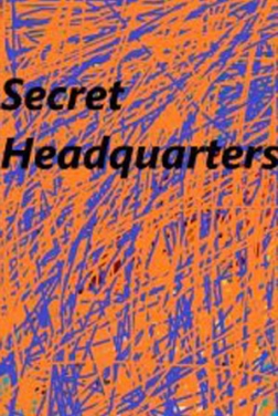 Secret Headquarters 2022 streaming film
