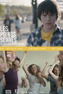 Les Poings Serrés 2022 streaming film