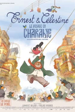 Ernest et Célestine : le voyage en Charabie 2022 streaming film