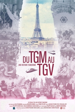 Du TGM au TGV 2022 streaming film